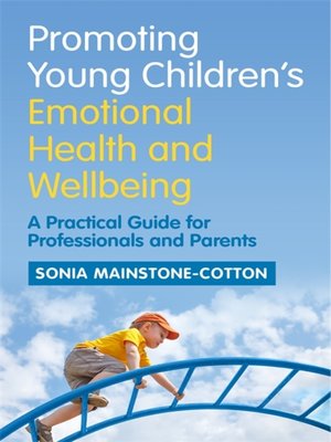 cover image of Promoting Young Children's Emotional Health and Wellbeing